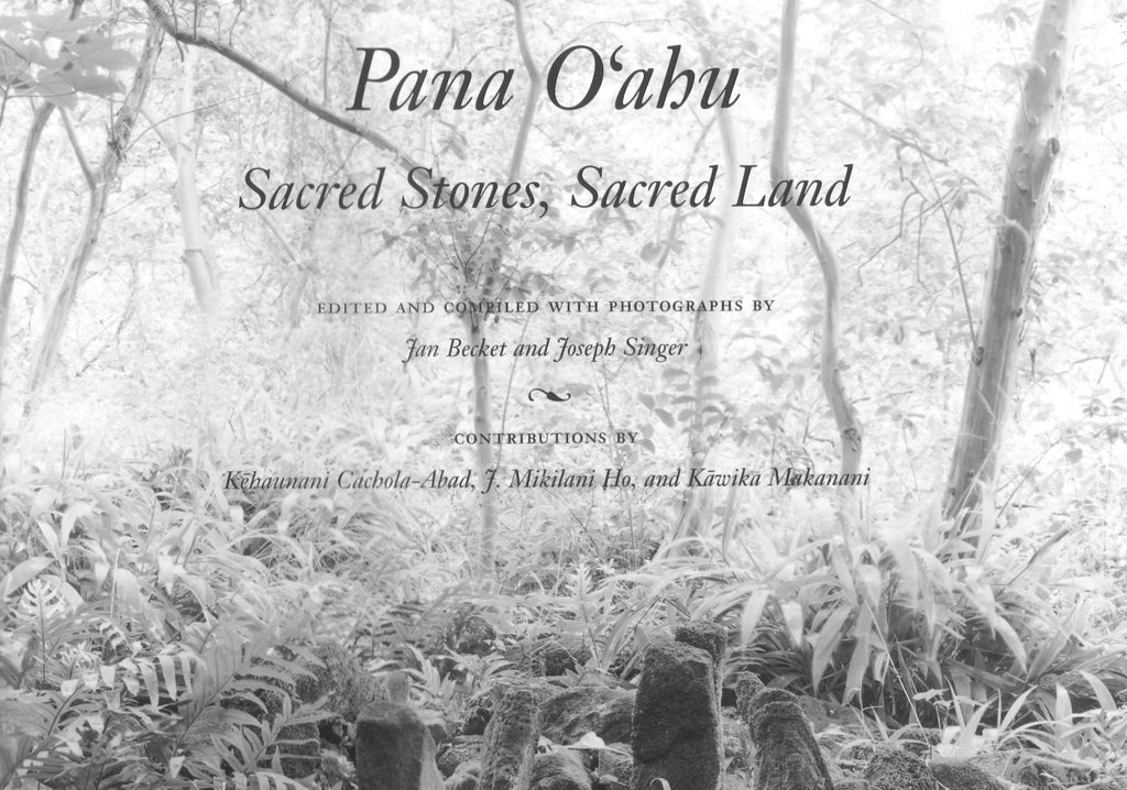 Pana Oʻahu: Sacred Stones, Sacred Land