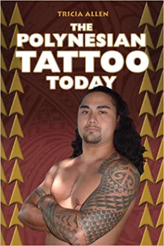 Polynesian Tattoo Today, The