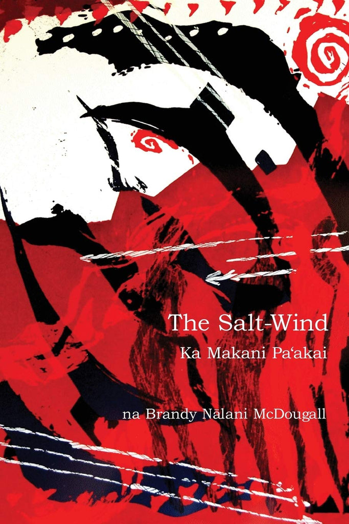 Salt Wind | Ka Makani Paʻakai, The