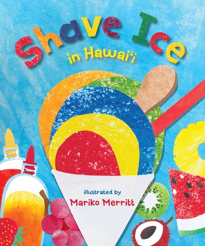 Shave Ice in Hawaiʻi