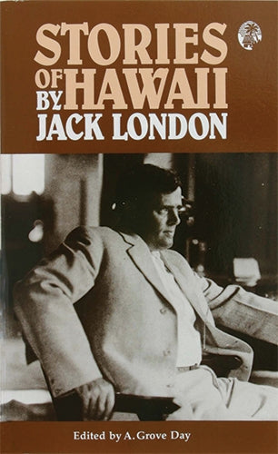 Stories of Hawaiʻi by Jack London