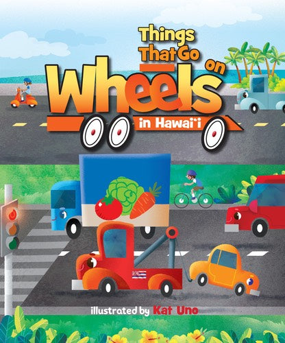 Things That Go on Wheels in Hawaiʻi