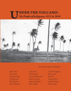 Under the Volcano: The People of Kalapana, 1823 to 2010