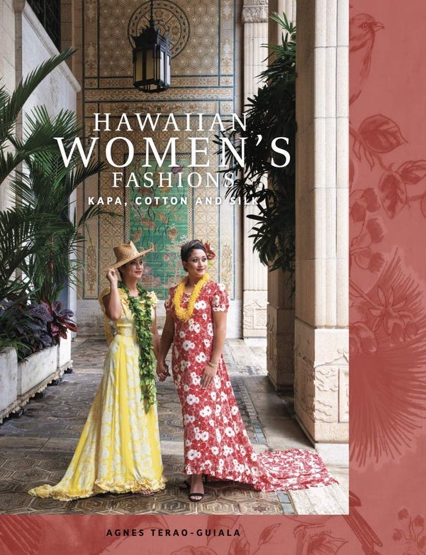 Hawaiian Women's Fashions: Kapa, Cotton and Silk