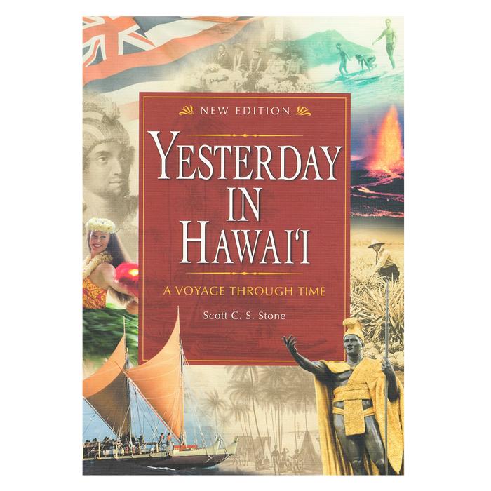 Yesterday in Hawaiʻi: A Voyage Through Time